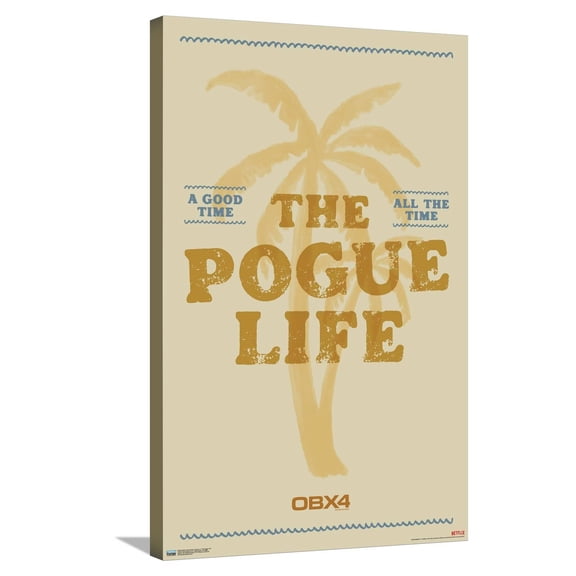 Netflix Outer Banks: Season 4 - The Pogue Life Canvas Wall Poster, 22.375" x 34"
