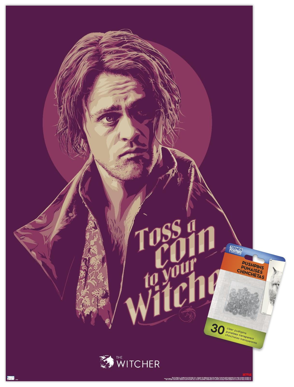 Netflix The Witcher Season 2 - Toss a Coin Wall Poster with Pushpins, 14.725" x 22.375"