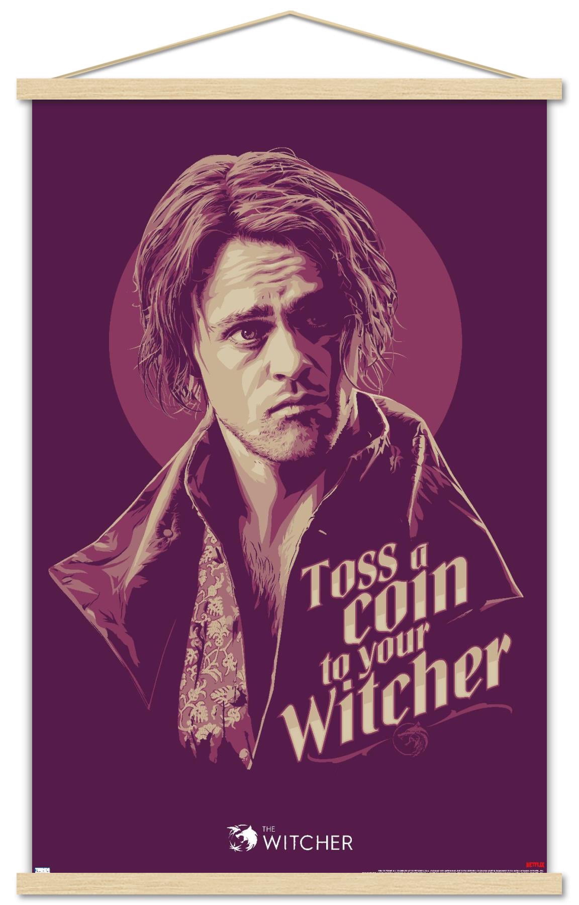Netflix The Witcher Season 2 - Toss a Coin Wall Poster with Wooden Magnetic Frame, 22.375" x 34"