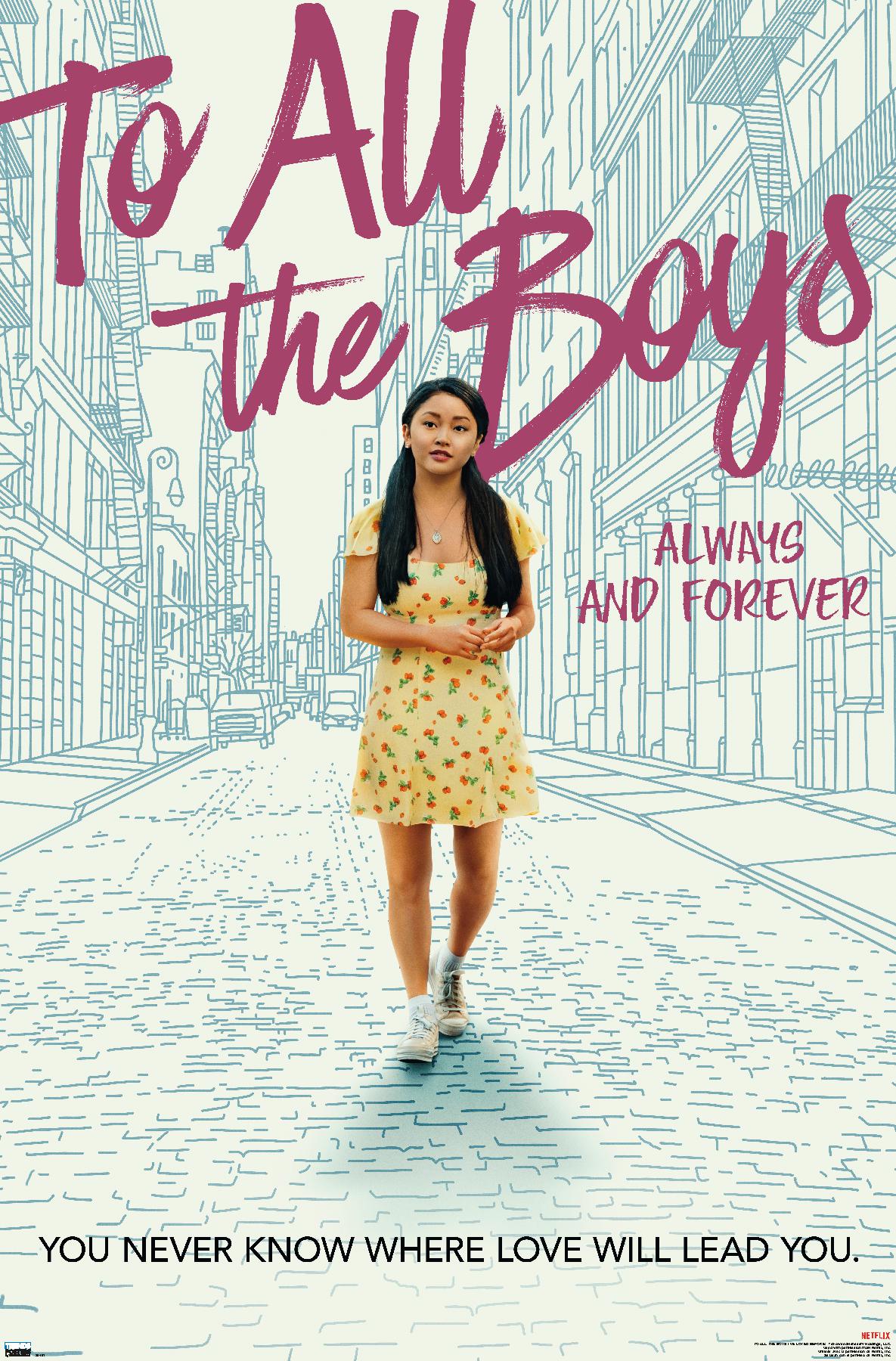 Netflix To All The Boys I ve Loved Before 3 One Sheet Wall Poster 22 