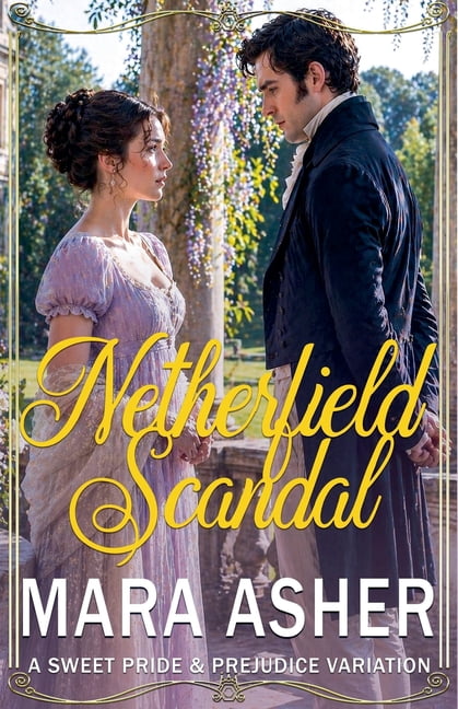 Netherfield Scandal, (Paperback)