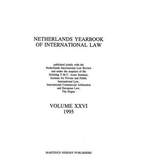 Netherlands Yearbook of International Law, 1995, Vol XXVI, (Hardcover)