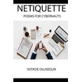 thumbnail image 1 of Netiquette : Poems for Cybernauts (Paperback), 1 of 1