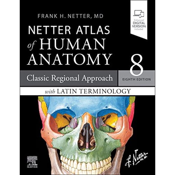 Pre-Owned Netter Atlas of Human Anatomy: Classic Regional Approach with Latin Terminology: paperback + eBook (Netter Basic Science) [Paperback] Netter MD, Frank H.
