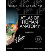 Netter Basic Science Atlas of Human Anatomy Including Student Consult Interactive Ancillaries and Guides Paperback