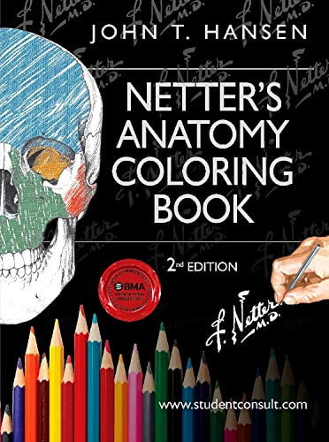 Netter's Anatomy Coloring Book (Paperback) by John T Hansen