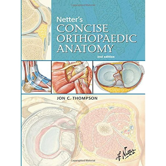 Pre-Owned Netter's Concise Orthopaedic Anatomy, 2e (Netter Basic Science) Paperback