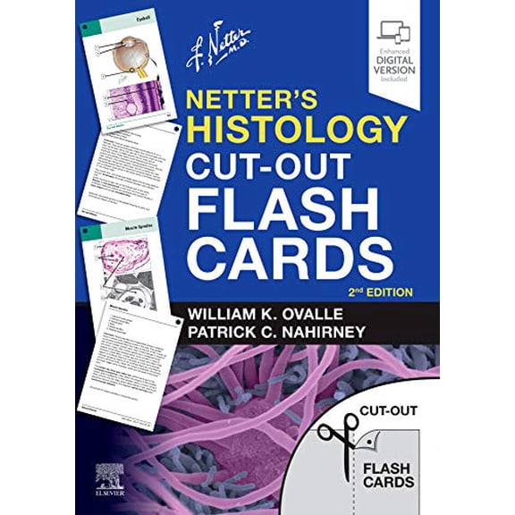 Pre-Owned Netter?s Histology Cut-Out Flash Cards: A companion to Netter's Essential Histology (Netter Basic Science) [Cards] Ovalle PhD, William K. and Nahirney PhD, Patrick C.