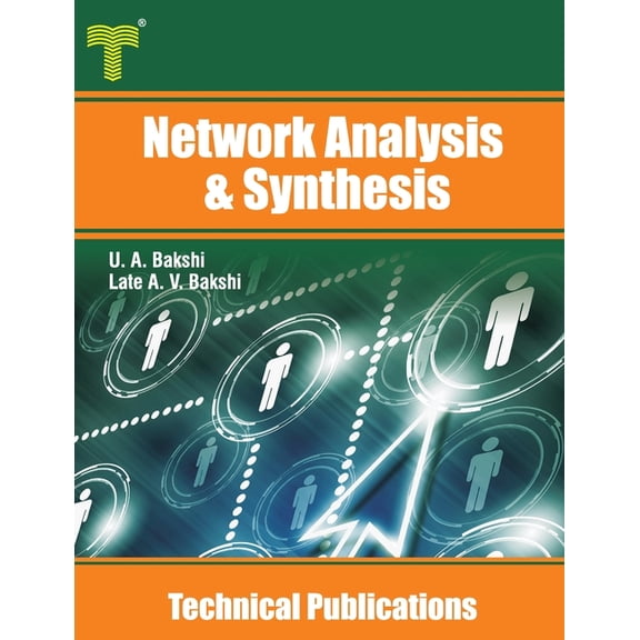 Network Analysis & Synthesis: Laplace Transform, Two Port Networks, Network Synthesis, (Paperback)