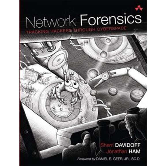 Pre-Owned Network Forensics: Tracking Hackers through Cyberspace, 9780132564717, 0132564718, Hardcover, 1 edition