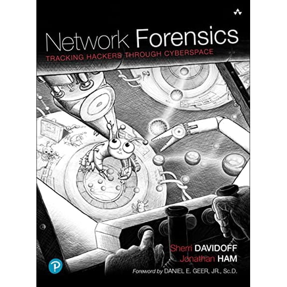 Pre-Owned Network Forensics: Tracking Hackers through Cyberspace (Hardcover) 0132564718 9780132564717