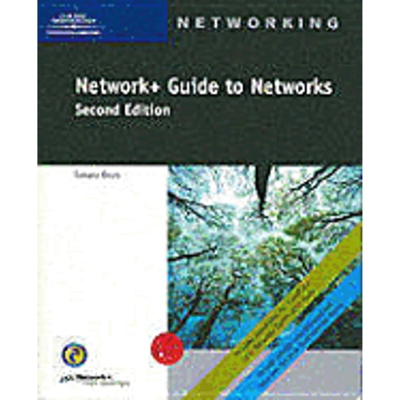 Network+ Guide to Networks, Second Edition (Paperback) by Tamara Dean