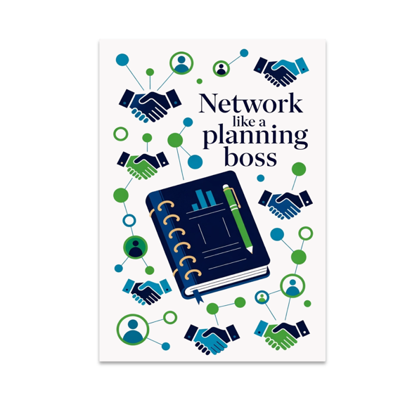 Network Like a Planning Boss - Networking Event Organizer - 13x19 Poster Print