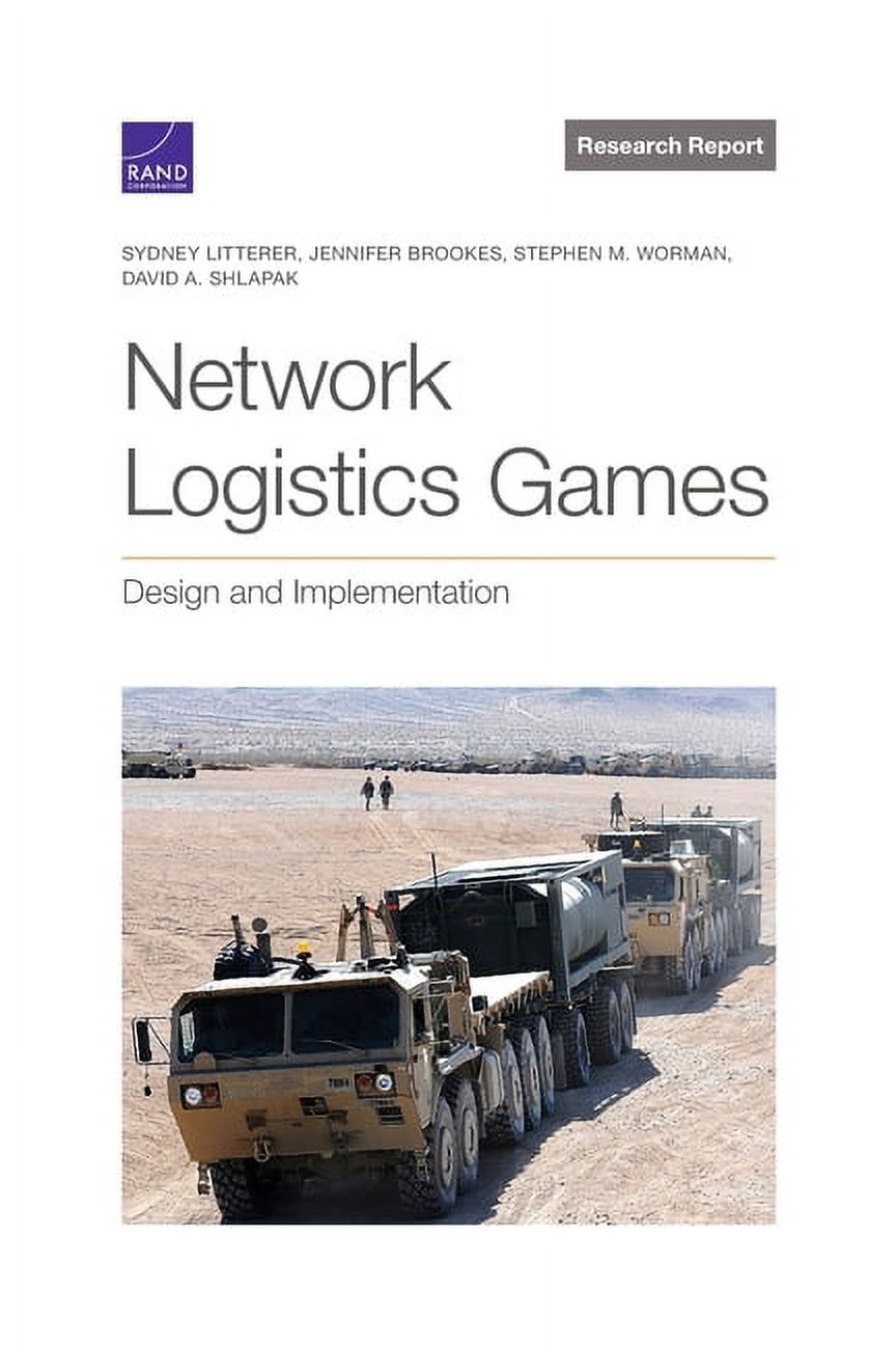 Network Logistics Games: Design and Implementation, (Paperback ...