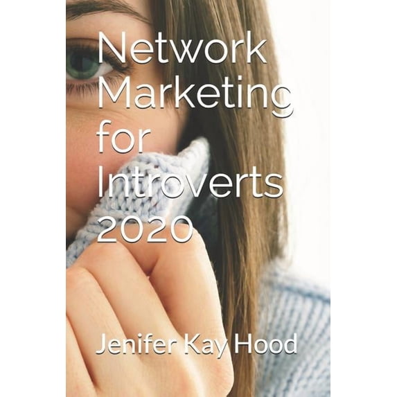 Network Marketing for Introverts 2020 (Paperback)