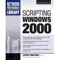thumbnail image 1 of Network Professional's Library Scripting Windows 2000, (Paperback), 1 of 1