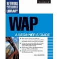 thumbnail image 1 of Network Professional's Library WAP: A Beginner's Guide, (Paperback), 1 of 1
