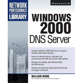 Network Professional's Library Windows 2000 DNS Server, (Paperback)