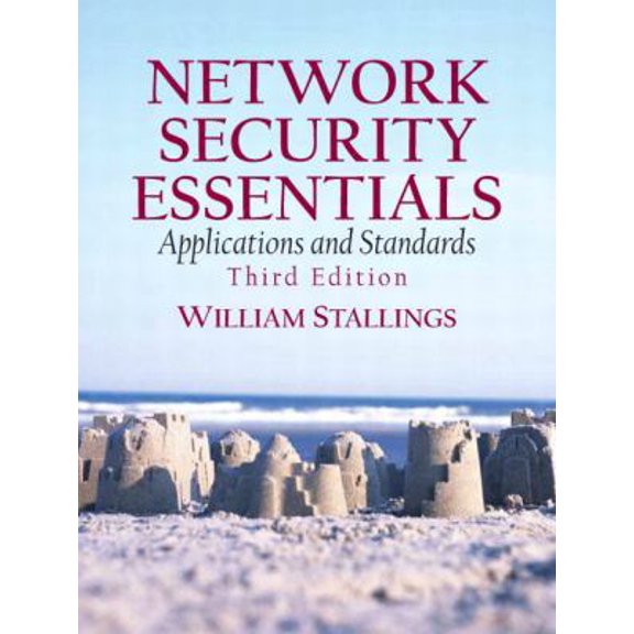 Pre-Owned Network Security Essentials: Applications and Standards (Paperback) 0132380331 9780132380331