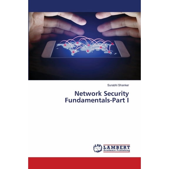 Network Security Fundamentals-Part I, (Paperback)
