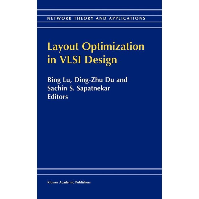 Network Theory and Applications Layout Optimization in VLSI Design ...