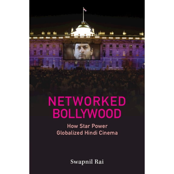 Networked Bollywood, (Paperback)