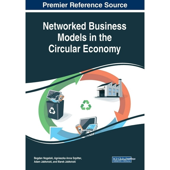 Networked Business Models in the Circular Economy (Paperback)