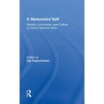 thumbnail image 1 of Networked Self A Networked Self: Identity, Community, and Culture on Social Network Sites, (Hardcover), 1 of 1