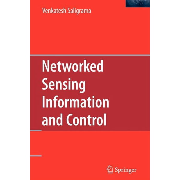 Networked Sensing Information and Control, (Paperback)