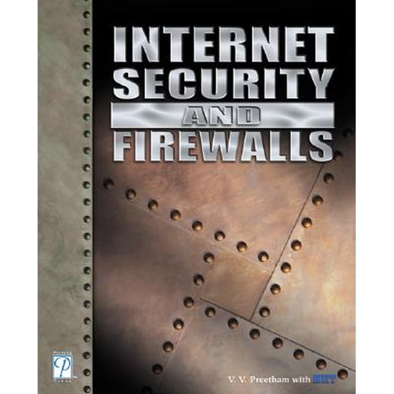 Pre-Owned Networking: Internet Security and Firewalls (Paperback)