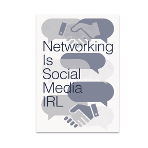 Networking Is Social Media IRL - Online Networking Enthusiast - 13x19 Poster Print