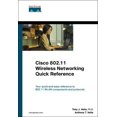 thumbnail image 1 of Networking Technology: Cisco 802.11 Wireless Networking Quick Reference (Paperback), 1 of 1