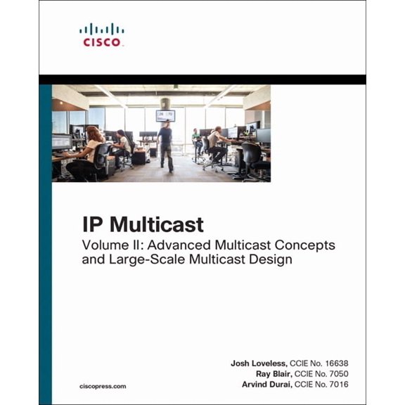 Networking Technology IP Multicast: Advanced Multicast Concepts and Large-Scale Multicast Design, Volume 2, (Paperback)