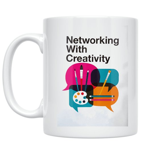 Networking With Creativity - Artistic Networking Enthusiast - 11 oz Ceramic Coffee Mug