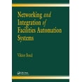 thumbnail image 1 of Networking and Integration of Facilities Automation Systems, (Paperback), 1 of 1