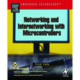 thumbnail image 1 of Pre-Owned Networking and Internetworking with Microcontrollers (Embedded Technology), 9780750676984, 0750676981, Paperback,, 1 of 1