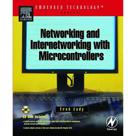 Pre-Owned Networking and Internetworking with Microcontrollers (Embedded Technology), 9780750676984, 0750676981, Paperback,