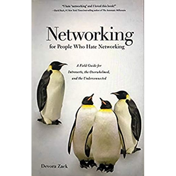 Pre-Owned Networking for People Who Hate Networking by Devora Zack (Hardcover), English