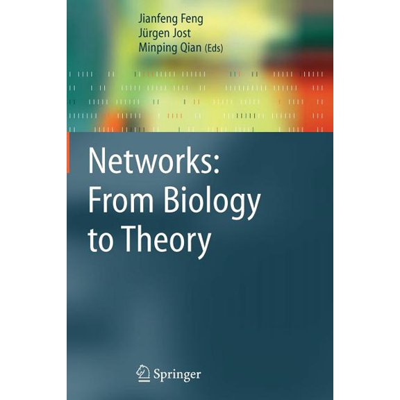 Networks: From Biology to Theory, (Paperback)
