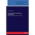 thumbnail image 1 of Neue BeitrÃ¤ge zur Feststellung, Verbesserung: und Vermehrung des Schiller'schen Textes, (Paperback), 1 of 1