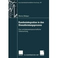 thumbnail image 1 of Neue Betriebswirtschaftliche Forschung ( Kundenintegration in Den Dienstleistungsprozess: Eine Verhaltenswissenschaftliche Untersuchung, Book 357, (Paperback), 1 of 1