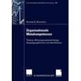 thumbnail image 1 of Neue Betriebswirtschaftliche Forschung ( Organisationale Metakompetenzen: Theorie, WirkungszusammenhÃ¤nge, AusprÃ¤gungsformen Und Identifikation, Book 306, (Paperback), 1 of 1