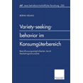 thumbnail image 1 of Neue Betriebswirtschaftliche Forschung ( Variety-Seeking-Behavior Im KonsumgÃ¼terbereich: BeeinflussungsmÃ¶glichkeiten Durch Marketinginstrumente, Book 225, (Paperback), 1 of 1