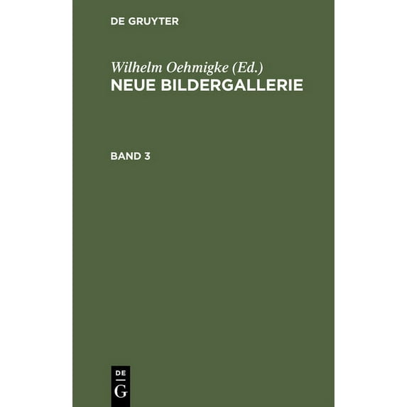 Neue Bildergallerie. Band 3, (Hardcover)