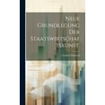 thumbnail image 1 of Neue Grundlegung der Staatswirtschaftskunst. (Hardcover), 1 of 1
