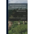 thumbnail image 1 of Neue Landeskunde Des Herzogtums Sachsen-Meiningen; Volume 1 (Hardcover), 1 of 1