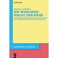 thumbnail image 1 of Neue Rhetorik / New Rhetoric Die Wirkungsmacht Der Krise: Strategischer Einsatz Des Krisen-Topos in Den Parteiprogrammen Der Brd Von 1949 Bis 2017, Book 34, (Hardcover), 1 of 1