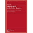 thumbnail image 1 of Gerechtigkeit Unter Freien Gleichen: Eine Normative Rekonstruktion Von Delikt, Eigentum Und Vertrag, (Hardcover), 1 of 1