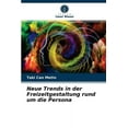 thumbnail image 1 of Neue Trends in der Freizeitgestaltung rund um die Persona (Paperback), 1 of 1