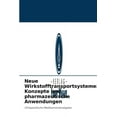 thumbnail image 1 of Neue Wirkstofftransportsysteme: Konzepte und pharmazeutische Anwendungen (Paperback), 1 of 1